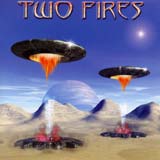 Two Fires - Two Fires